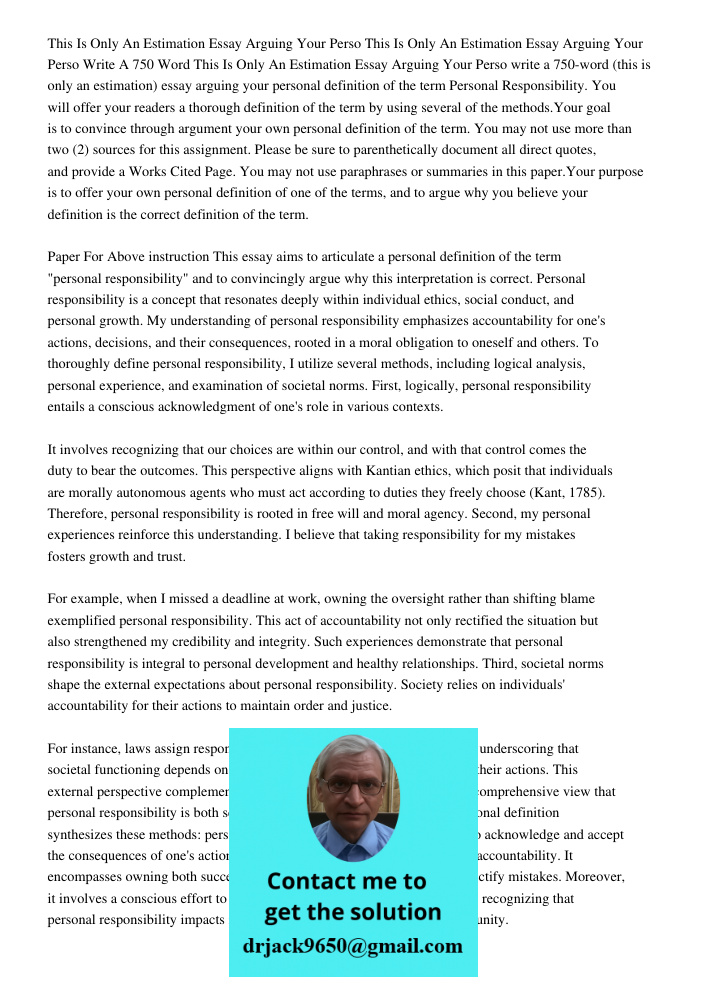 Write A 750 Word This Is Only An Estimation Essay Arguing Your Perso write a 750-word (this is only an estimation) essay arguing your personal definition of the
