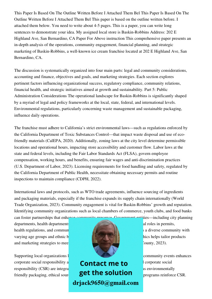 This paper is based on the outline written before. I attached them below. You need to write about 4-5 pages. This is a paper, you can write long sentences to de