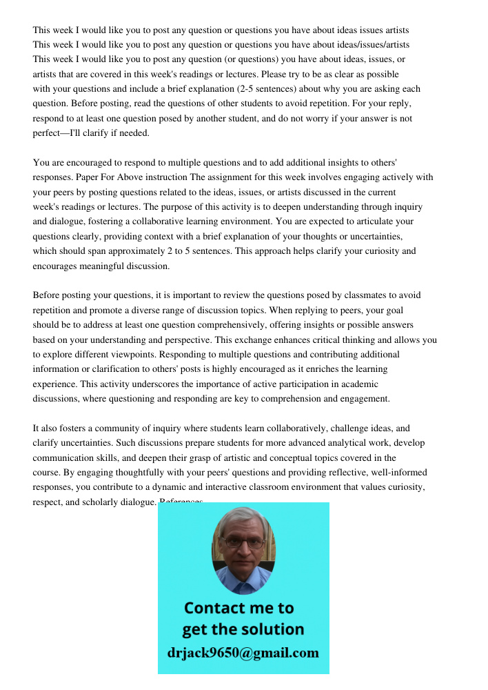 This week I would like you to post any question (or questions) you have about ideas, issues, or artists that are covered in this week's readings or lectures. Pl
