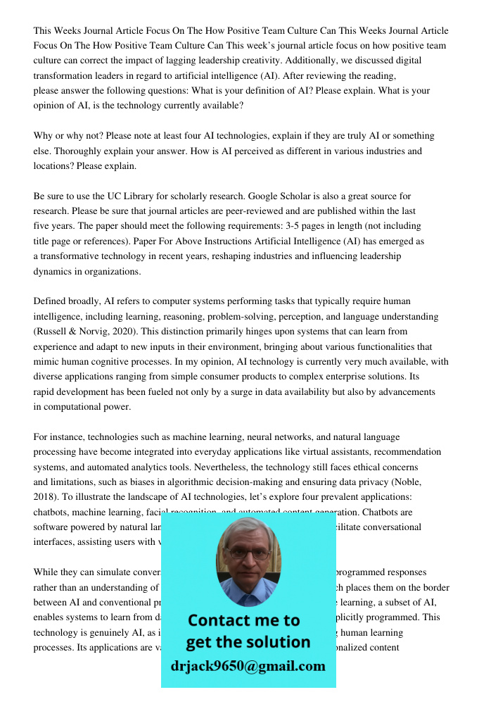 This week’s journal article focus on how positive team culture can correct the impact of lagging leadership creativity. Additionally, we discussed digital trans