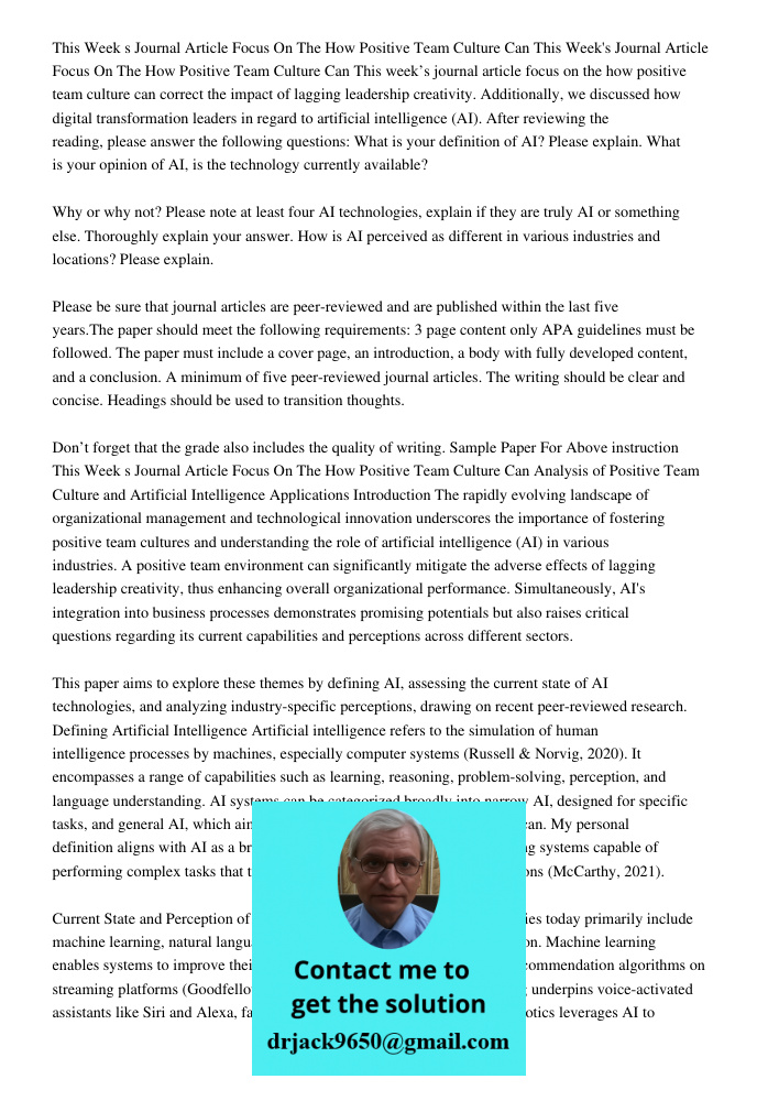 This week’s journal article focus on the how positive team culture can correct the impact of lagging leadership creativity. Additionally, we discussed how digit
