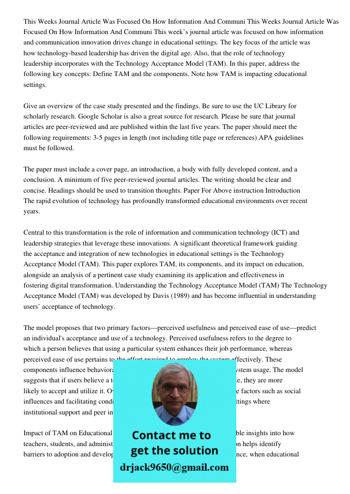 This week’s journal article was focused on how information and communication innovation drives change in educational settings. The key focus of the article was 