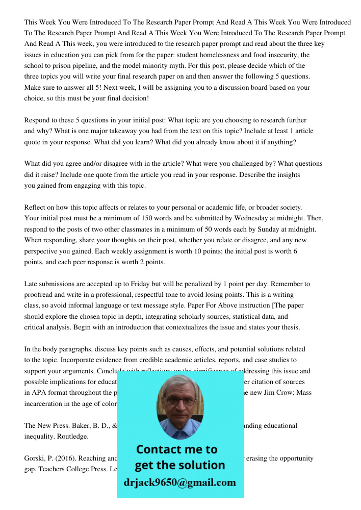 This Week You Were Introduced To The Research Paper Prompt And Read A This week, you were introduced to the research paper prompt and read about the three key i
