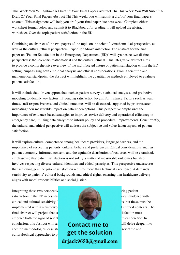 This week, you will submit a draft of your final paper's abstract. This assignment will help you draft your final paper due next week. Complete either worksheet