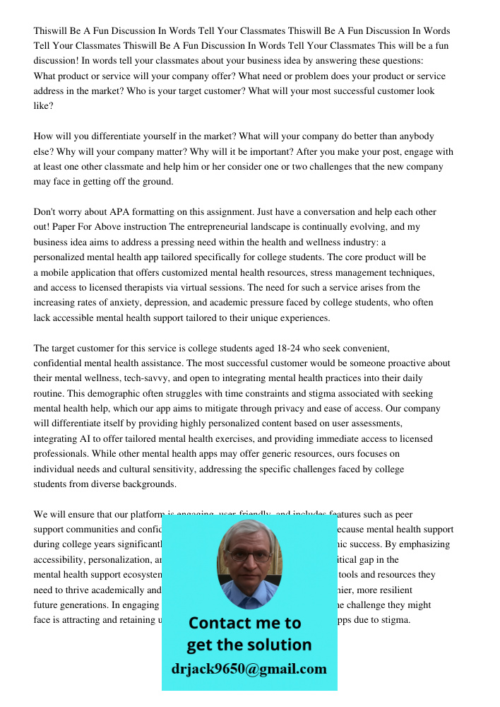 Thiswill Be A Fun Discussion In 200 300 Words Tell Your Classmates This will be a fun discussion! In words tell your classmates about your business idea by answ