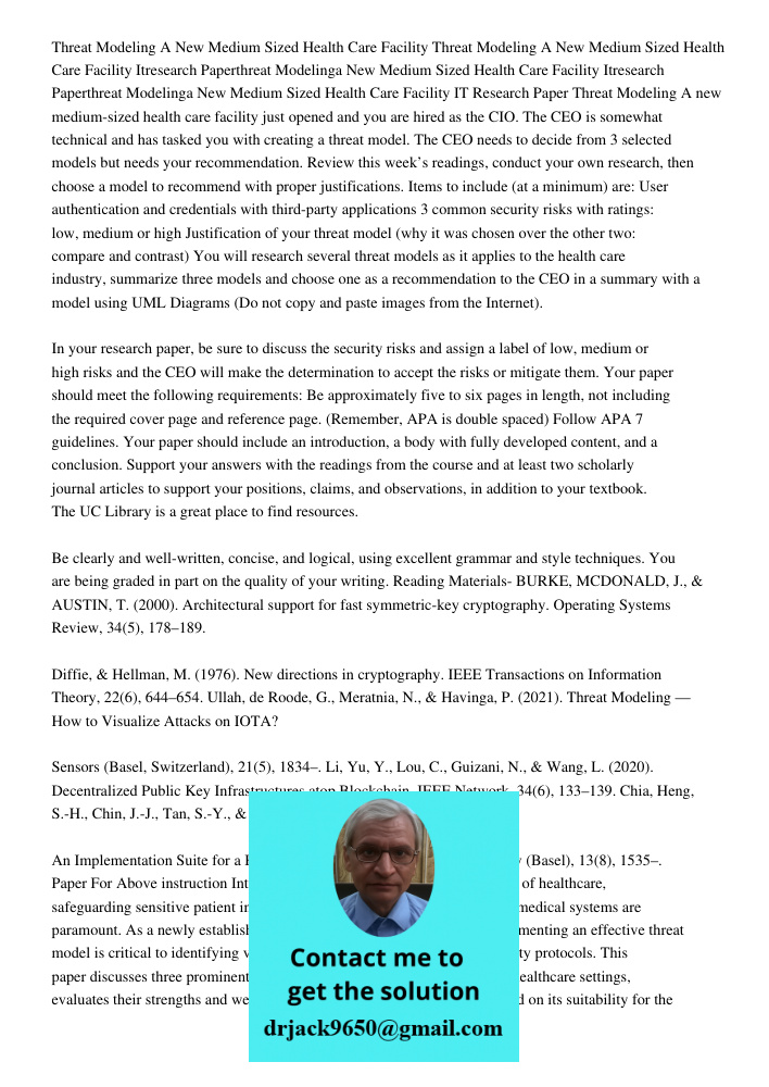 Itresearch Paperthreat Modelinga New Medium Sized Health Care Facility Itresearch Paperthreat Modelinga New Medium Sized Health Care Facility IT Research Paper 