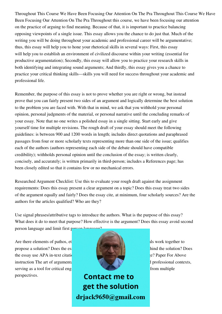 Throughout this course, we have been focusing our attention on the practice of arguing to find meaning. Because of that, it is important to practice balancing o