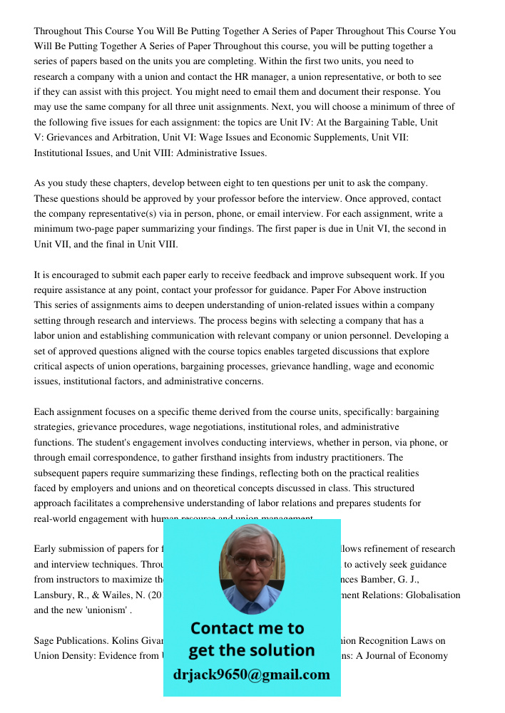 Throughout this course, you will be putting together a series of papers based on the units you are completing. Within the first two units, you need to research 