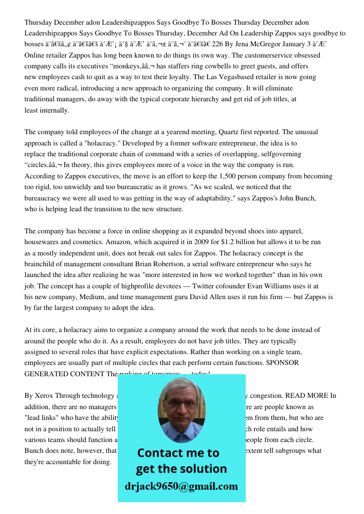 Thursday, December Ad On Leadership Zappos says goodbye to bosses ï‚™ ï‚‚ ïƒ¡ ï§ ïƒ ï€± ï€¯ ï‚† 226 By Jena McGregor January 3 ïƒ Online retailer Zappos has lon