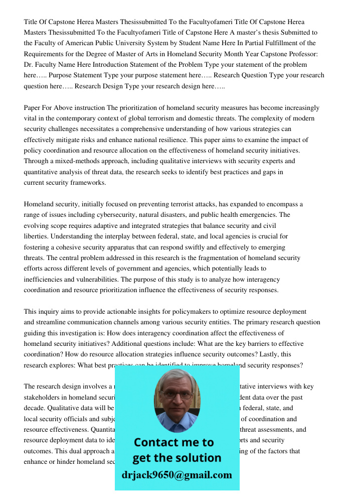 Title of Capstone Here A master’s thesis Submitted to the Faculty of American Public University System by Student Name Here In Partial Fulfillment of the Requir