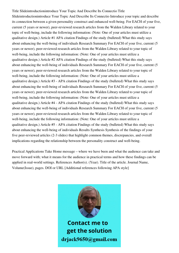 Introduce your topic and describe its connection between a given personality construct and enhanced well-being. For EACH of your five, current (5 years or newer