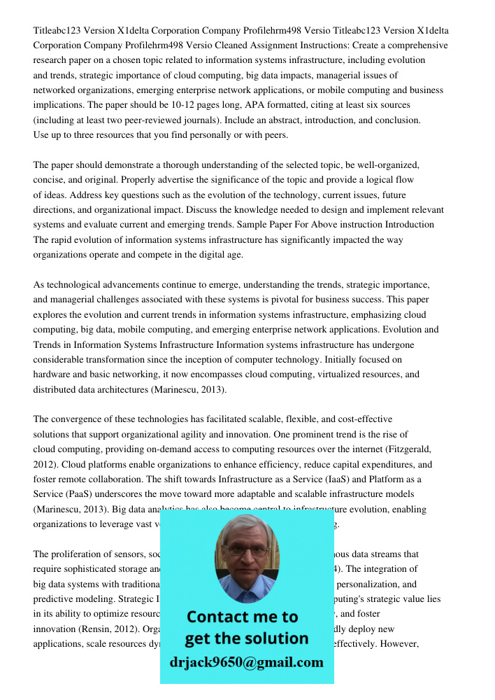 Cleaned Assignment Instructions: Create a comprehensive research paper on a chosen topic related to information systems infrastructure, including evolution and 