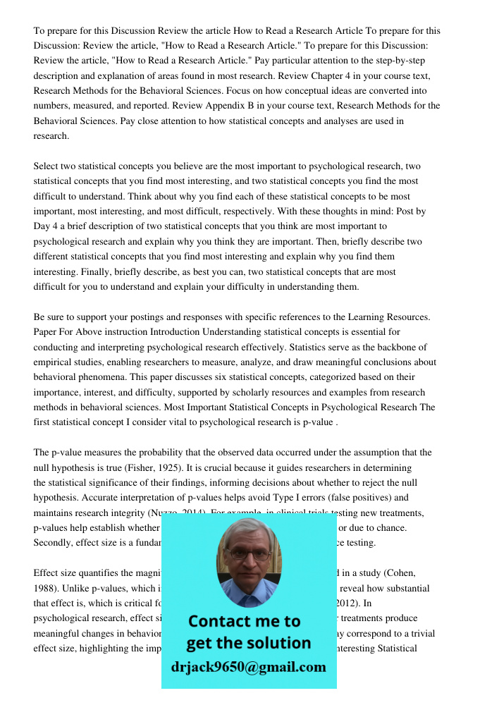 To prepare for this Discussion: Review the article, "How to Read a Research Article." Pay particular attention to the step-by-step description and explanation o