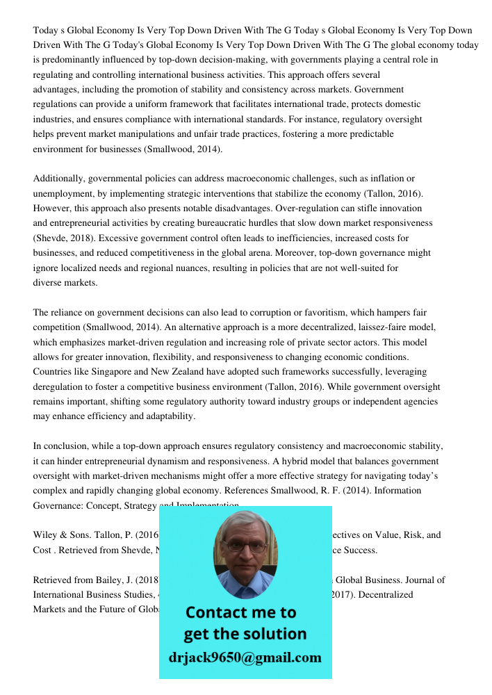 Today s Global Economy Is Very Top Down Driven With The G The global economy today is predominantly influenced by top-down decision-making, with governments pla