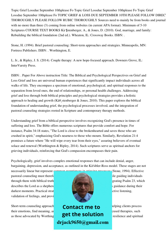 Topic Grief Lossdue September 10thplease Fo TOPIC GRIEF & LOSS DUE SEPTEMBER 10TH PLEASE FOLLOW DIRECTIONS THOROUGHLY PLEASE FOLLOW RUBIC THOROUGHLY Sources nee