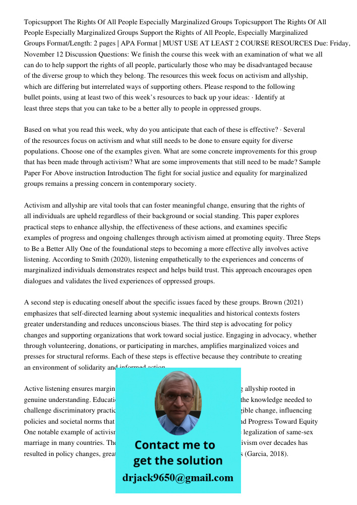 Support the Rights of All People, Especially Marginalized Groups Format/Length: 2 pages | APA Format | MUST USE AT LEAST 2 COURSE RESOURCES Due: Friday, Novembe
