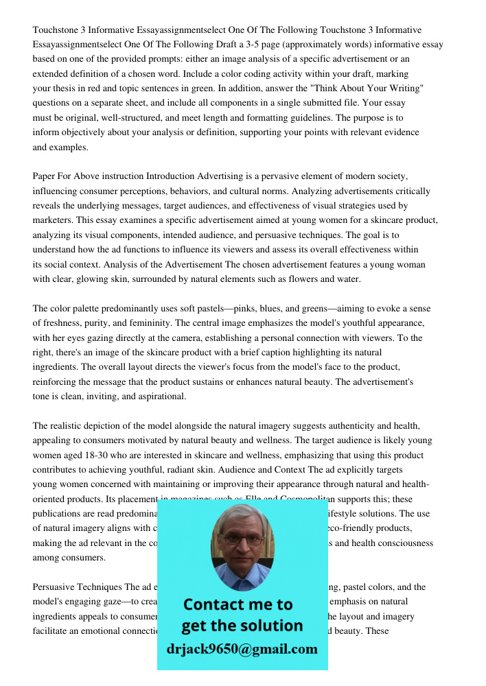 Draft a 3-5 page (approximately words) informative essay based on one of the provided prompts: either an image analysis of a specific advertisement or an extend