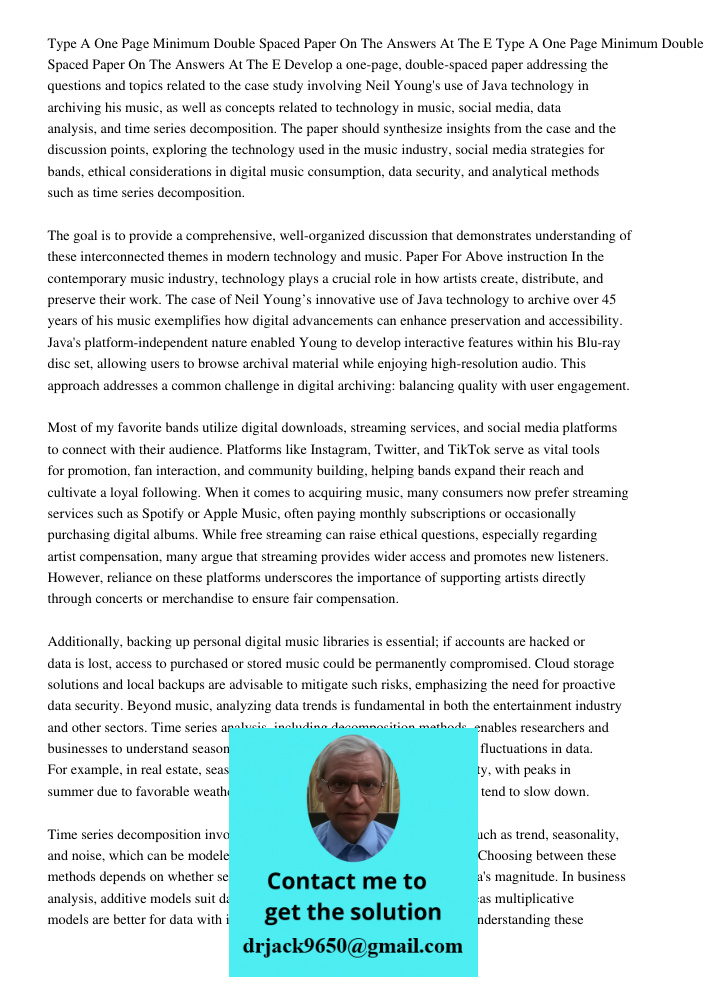 Develop a one-page, double-spaced paper addressing the questions and topics related to the case study involving Neil Young's use of Java technology in archiving