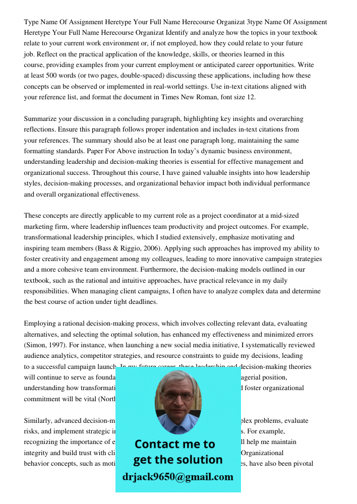 Identify and analyze how the topics in your textbook relate to your current work environment or, if not employed, how they could relate to your future job. Refl