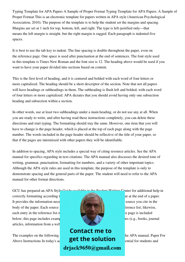 This is an electronic template for papers written in APA style (American Psychological Association, 2010). The purpose of the template is to help the student se