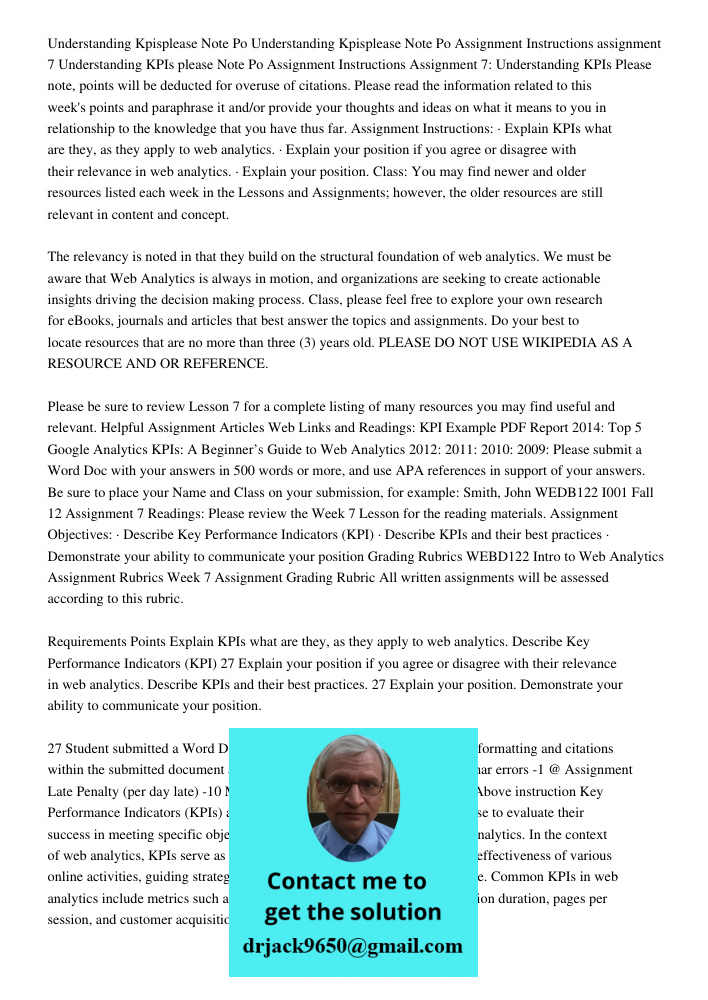 Assignment Instructions assignment 7 Understanding KPIs please Note Po Assignment Instructions Assignment 7: Understanding KPIs Please note, points will be dedu