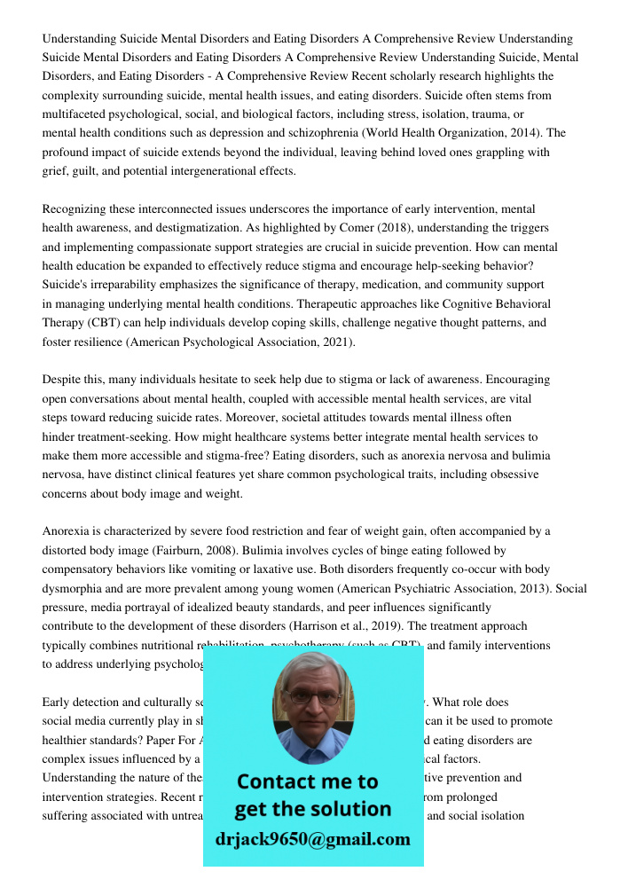 Understanding Suicide Mental Disorders and Eating Disorders A Comprehensive Review Recent scholarly research highlights the complexity surrounding suicide, ment