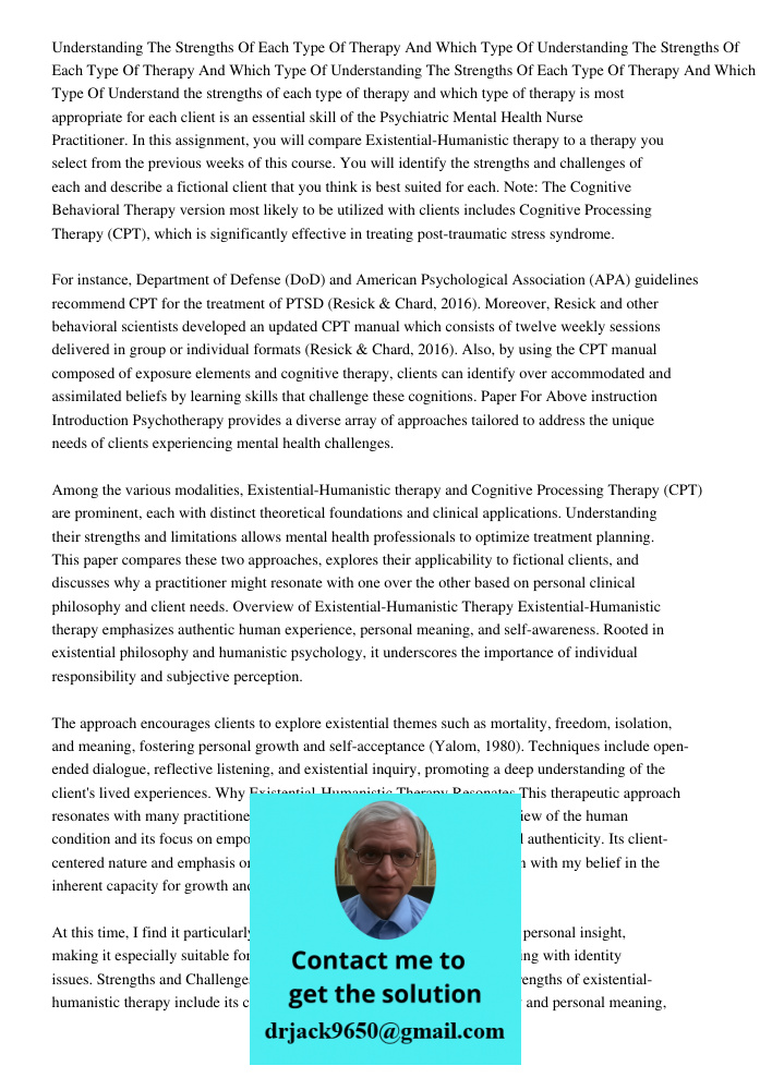 Understanding The Strengths Of Each Type Of Therapy And Which Type Of Understand the strengths of each type of therapy and which type of therapy is most appropr