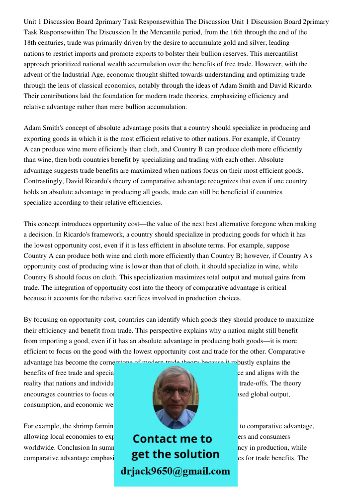 In the Mercantile period, from the 16th through the end of the 18th centuries, trade was primarily driven by the desire to accumulate gold and silver, leading n