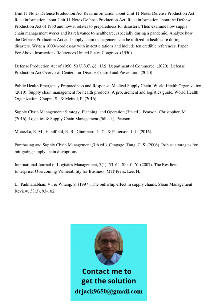 Unit 11 Notes Defense Production Act: Read information about the Defense Production Act of 1950 and how it relates to preparedness for disasters. Then examine h