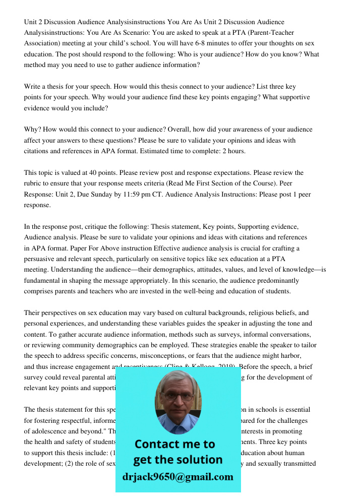 Scenario: You are asked to speak at a PTA (Parent-Teacher Association) meeting at your child’s school. You will have 6-8 minutes to offer your thoughts on sex e