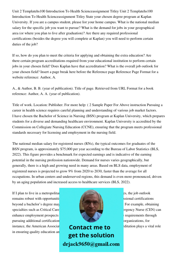 State your chosen degree program at Kaplan University. If you are a campus student, please list your home campus. What is the national median salary for the spe