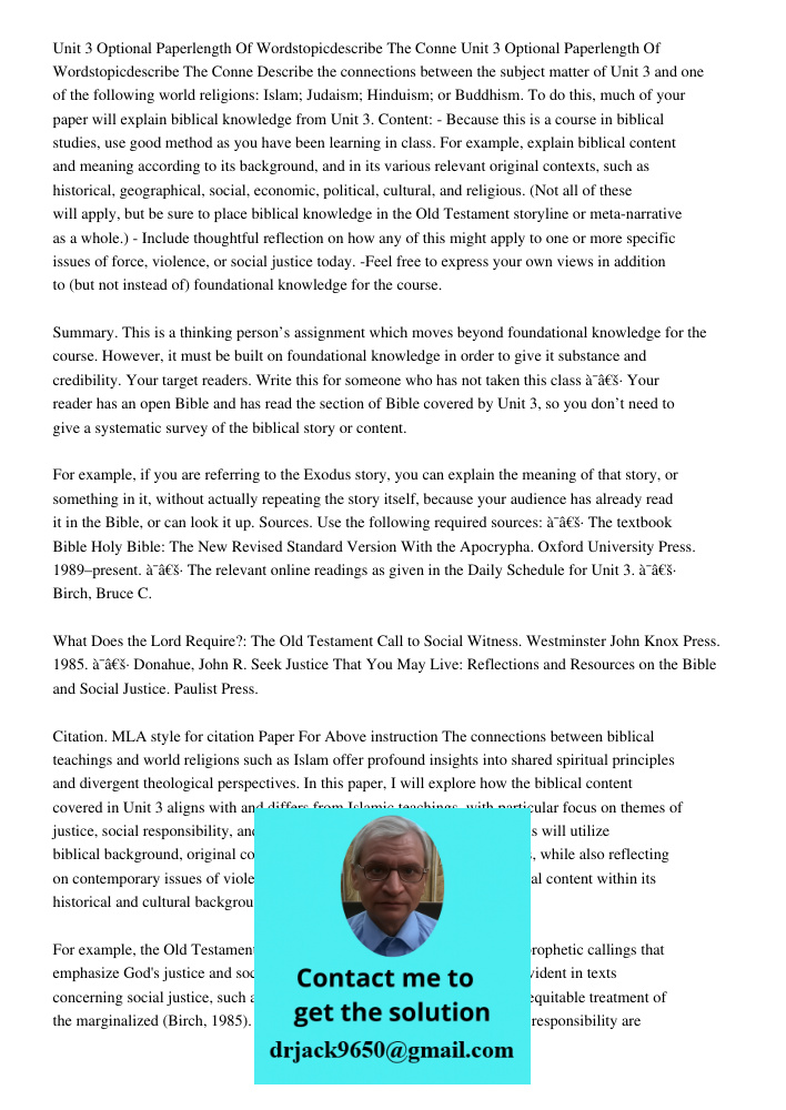 Describe the connections between the subject matter of Unit 3 and one of the following world religions: Islam; Judaism; Hinduism; or Buddhism. To do this, much 