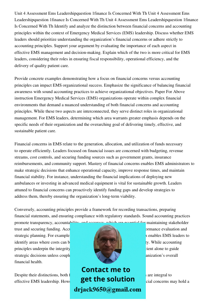 Unit 4 Assessment Ems Leadershipquestion 1finance Is Concerned With Th Identify and analyze the distinction between financial concerns and accounting principles