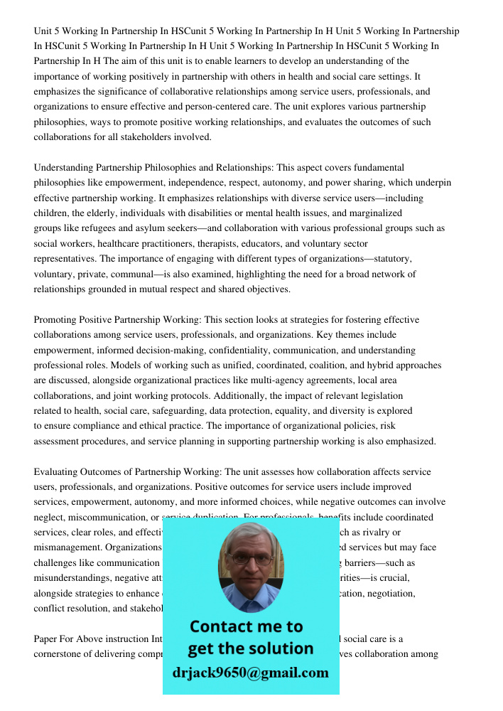 Unit 5 Working In Partnership In HSCunit 5 Working In Partnership In H The aim of this unit is to enable learners to develop an understanding of the importance 