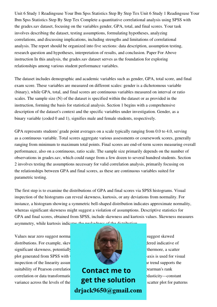Complete a quantitative correlational analysis using SPSS with the grades.sav dataset, focusing on the variables gender, GPA, total, and final scores. Your task
