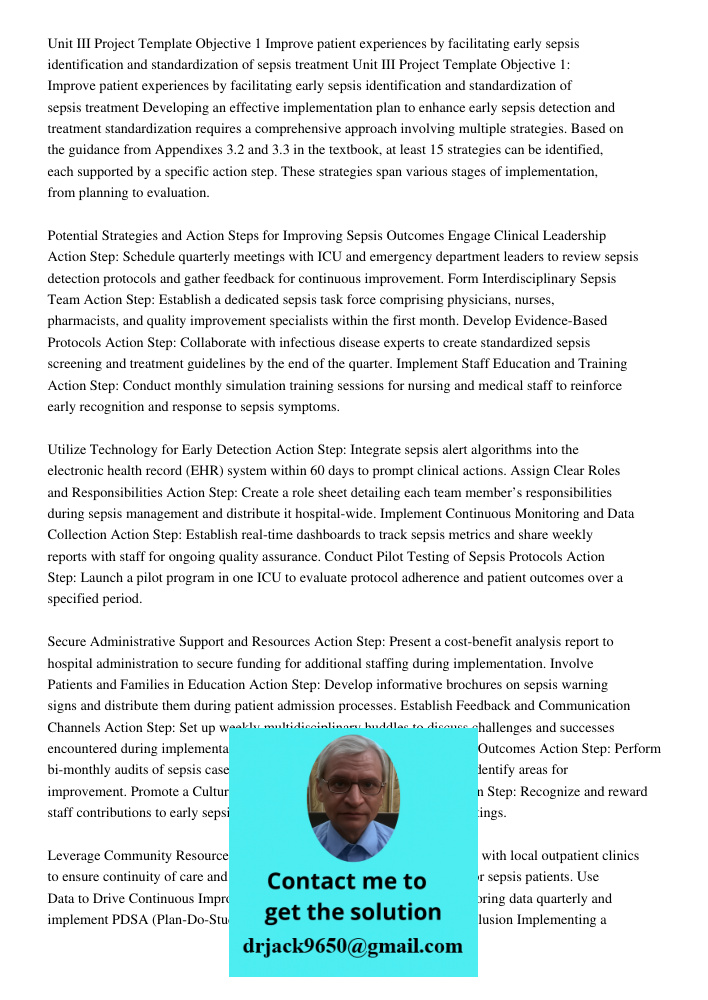 Developing an effective implementation plan to enhance early sepsis detection and treatment standardization requires a comprehensive approach involving multiple