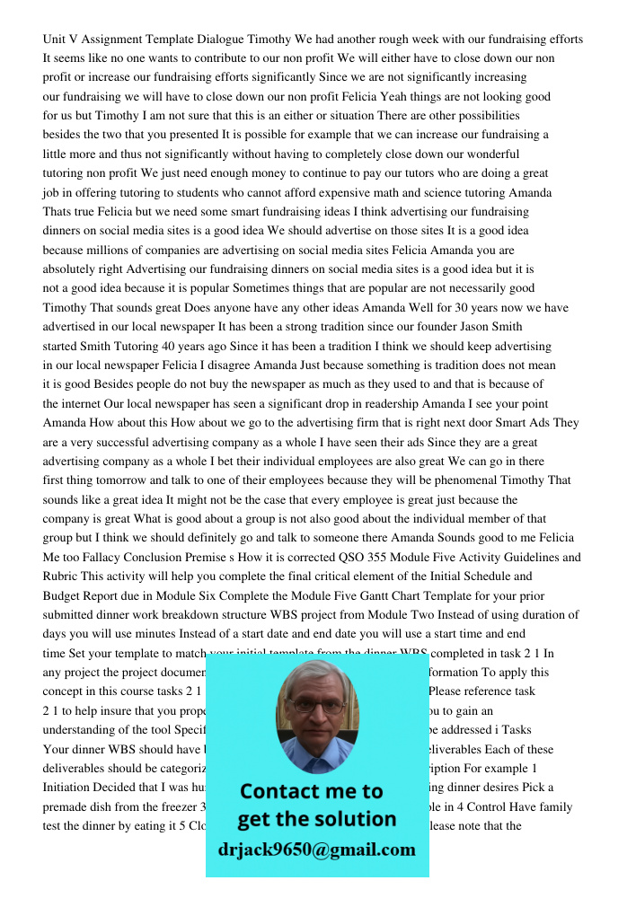 Paper For Above instruction The dialogue between Timothy, Felicia, and Amanda highlights the challenges of non-profit fundraising and the importance of strategi