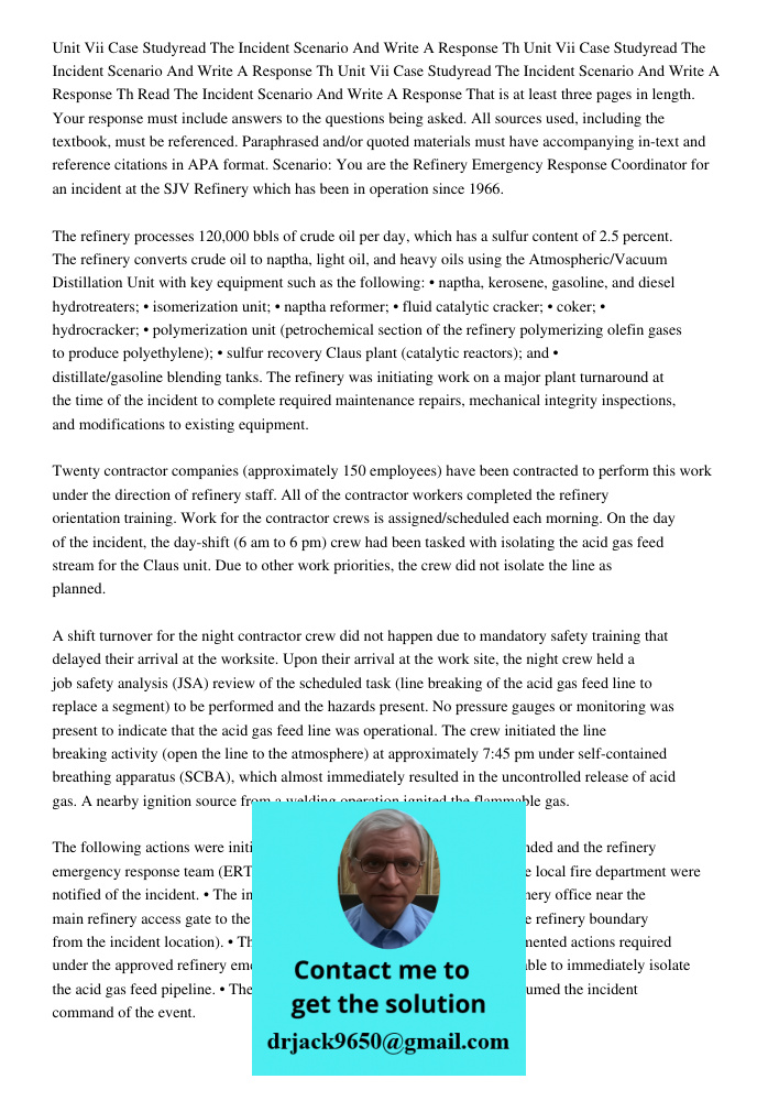 Unit Vii Case Studyread The Incident Scenario And Write A Response Th Read The Incident Scenario And Write A Response That is at least three pages in length. Yo