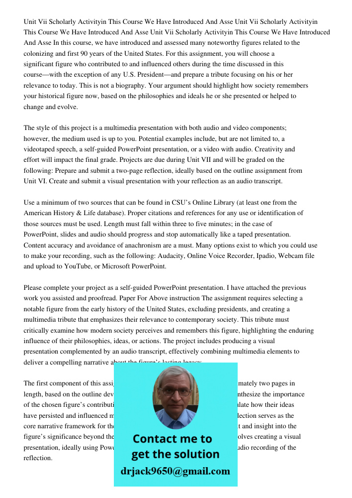 Unit Vii Scholarly Activityin This Course We Have Introduced And Asse In this course, we have introduced and assessed many noteworthy figures related to the col