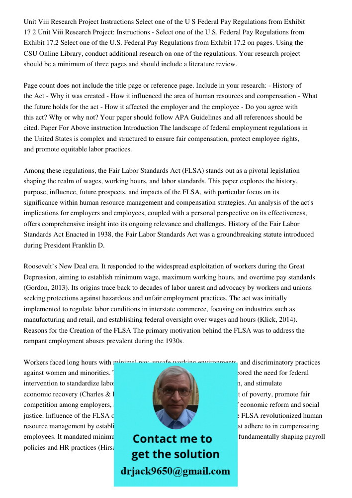 Select one of the U.S. Federal Pay Regulations from Exhibit 17.2 on pages. Using the CSU Online Library, conduct additional research on one of the regulations. 