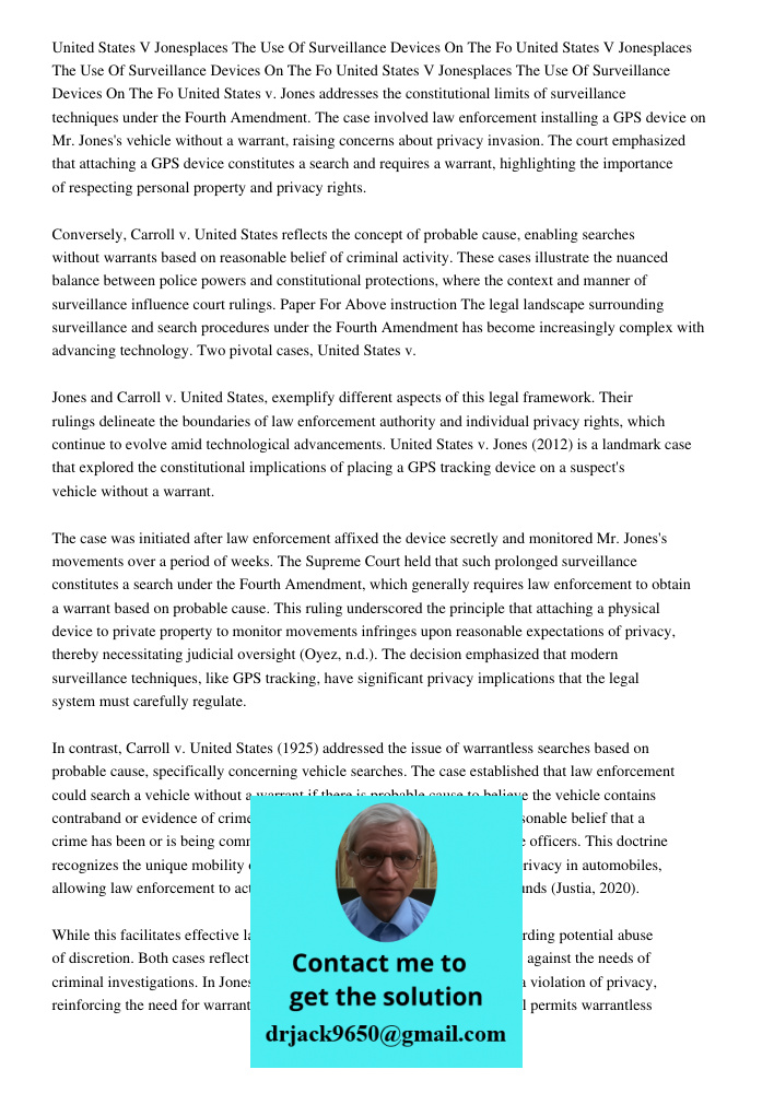 United States V Jonesplaces The Use Of Surveillance Devices On The Fo United States v. Jones addresses the constitutional limits of surveillance techniques unde