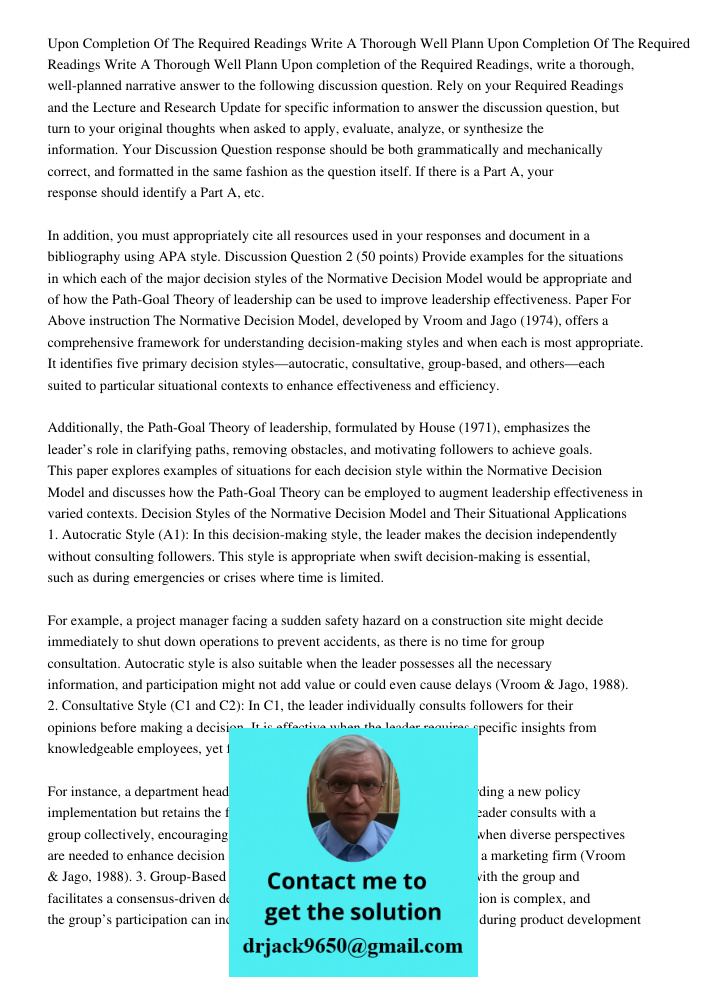 Upon completion of the Required Readings, write a thorough, well-planned narrative answer to the following discussion question. Rely on your Required Readings a