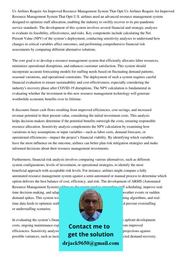 U.S. airlines need an advanced resource management system designed to optimize staff allocation, enabling the industry to swiftly recover to its pre-pandemic se