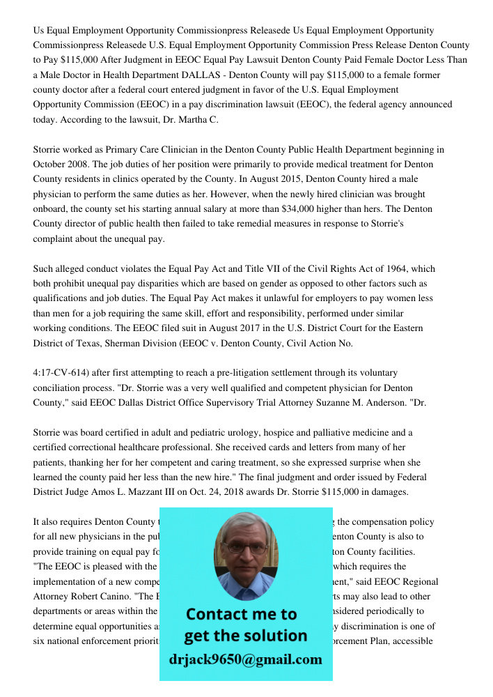 U.S. Equal Employment Opportunity Commission Press Release Denton County to Pay $115,000 After Judgment in EEOC Equal Pay Lawsuit Denton County Paid Female Doct
