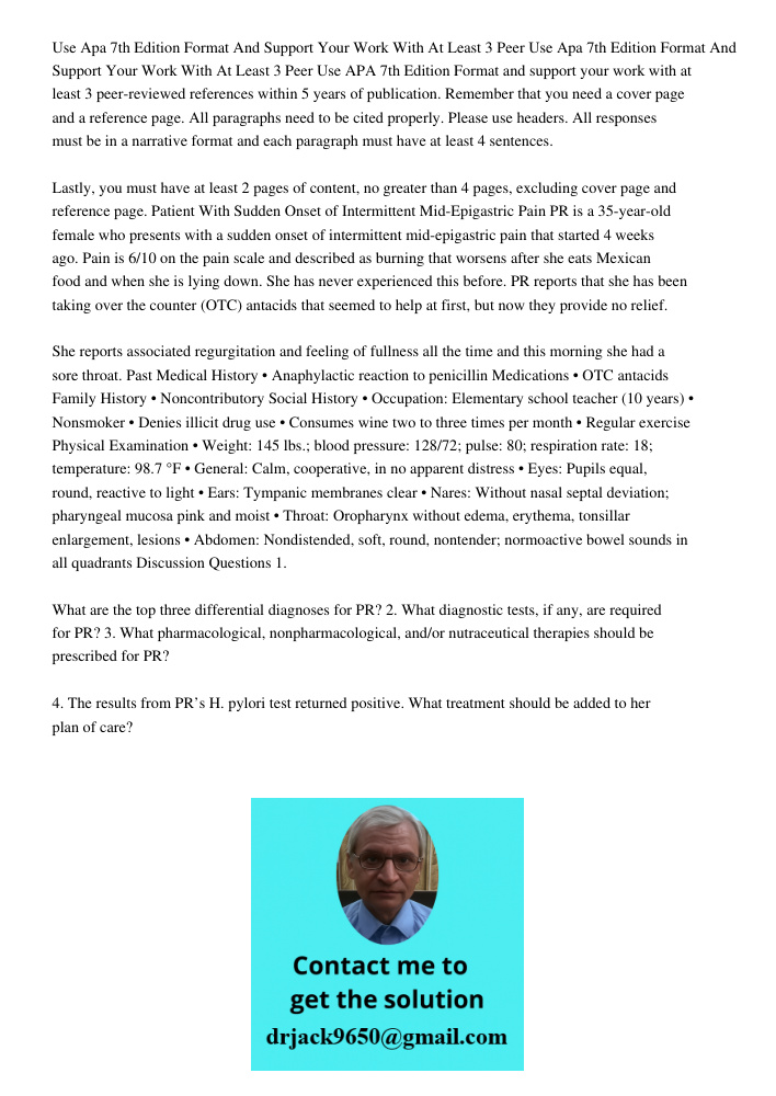 Use APA 7th Edition Format and support your work with at least 3 peer-reviewed references within 5 years of publication. Remember that you need a cover page and