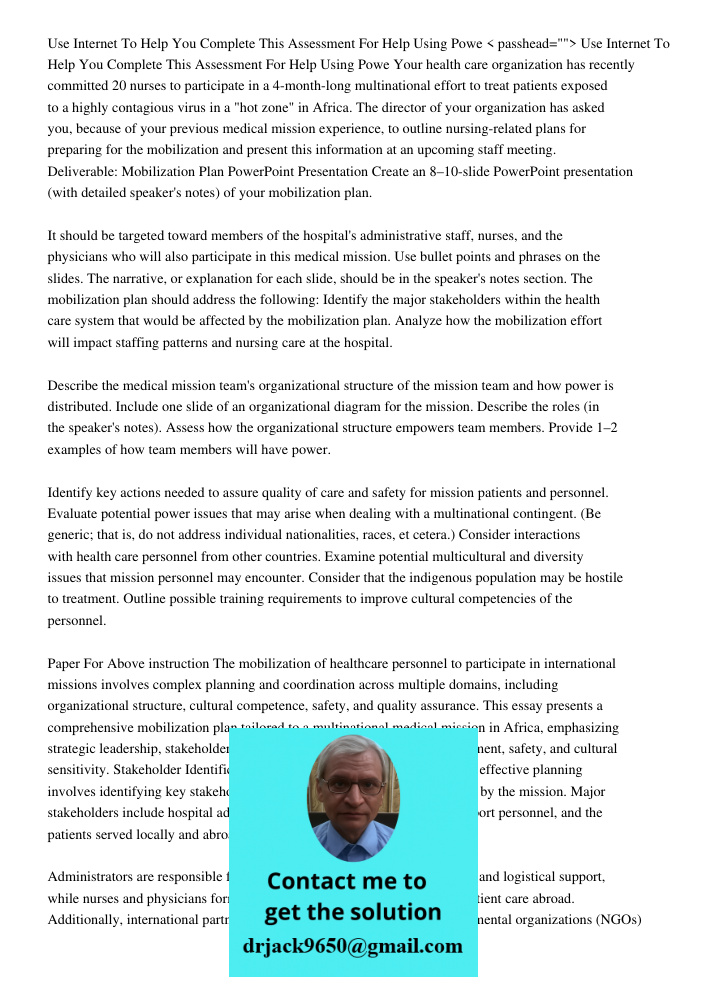 < passhead=""> Your health care organization has recently committed 20 nurses to participate in a 4-month-long multinational effort to treat patients exposed to