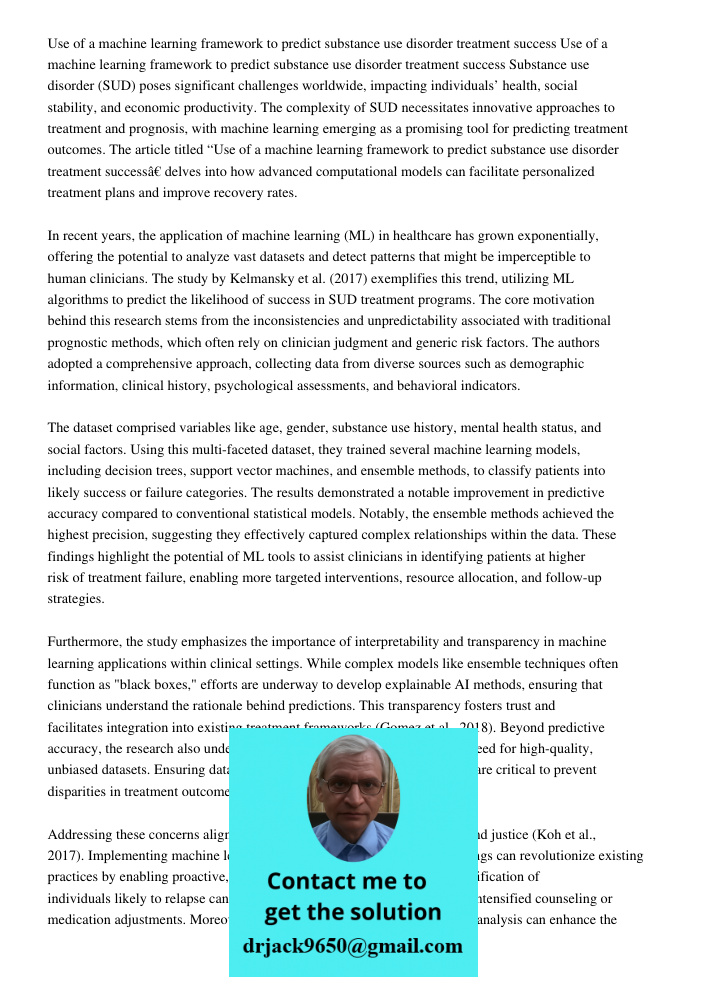 Substance use disorder (SUD) poses significant challenges worldwide, impacting individuals’ health, social stability, and economic productivity. The complexity 