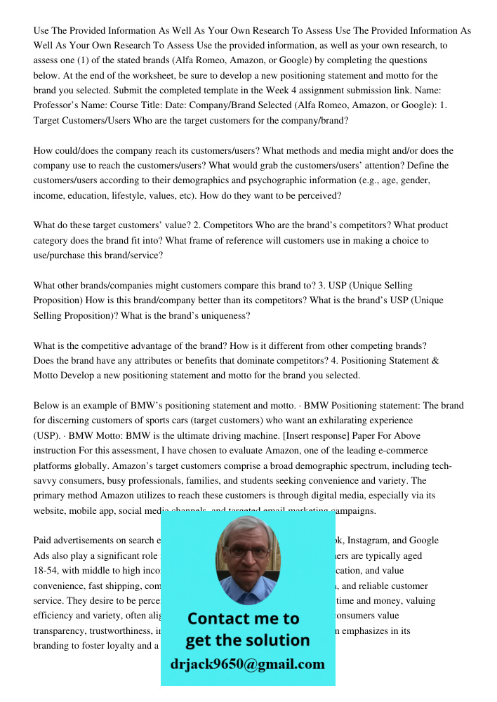 Use the provided information, as well as your own research, to assess one (1) of the stated brands (Alfa Romeo, Amazon, or Google) by completing the questions b