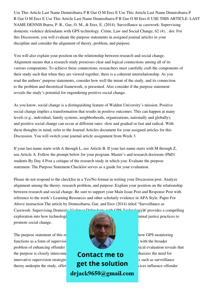 Use This Article Last Name Dennisibarra P R Gur O M Erez E USE THIS ARTICLE: LAST NAME DENNIS Ibarra, P. R., Gur, O. M., & Erez, E. (2014). Surveillance as case