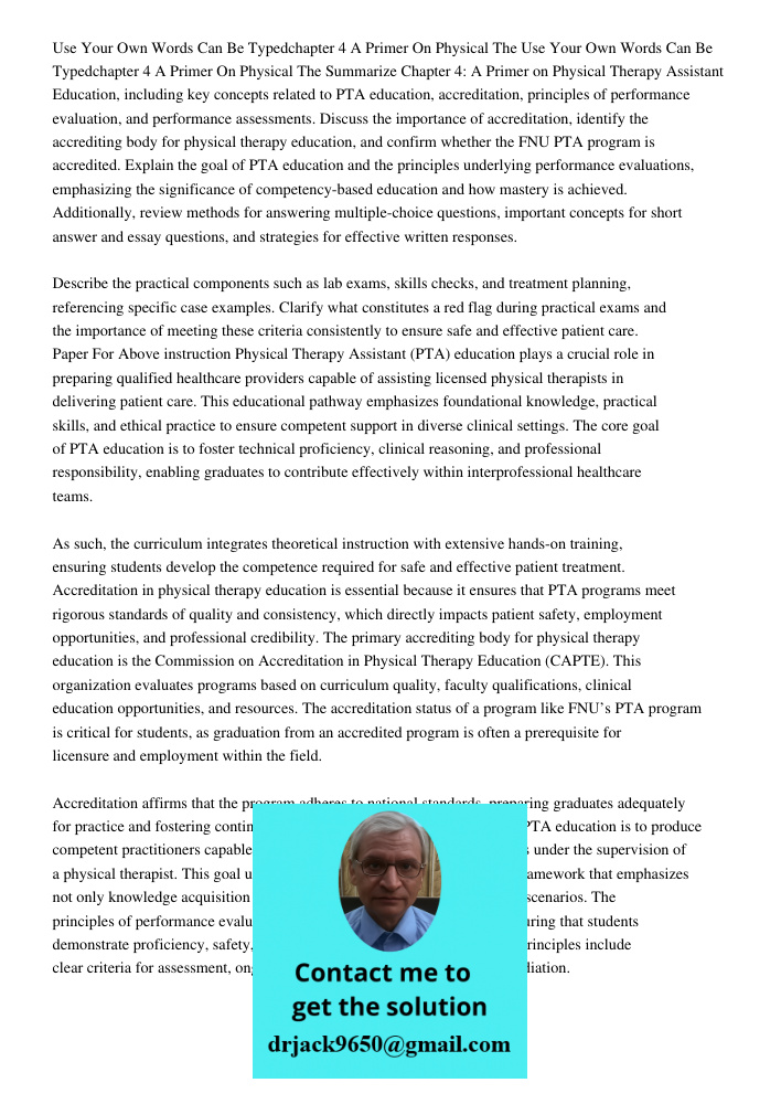 Summarize Chapter 4: A Primer on Physical Therapy Assistant Education, including key concepts related to PTA education, accreditation, principles of performance